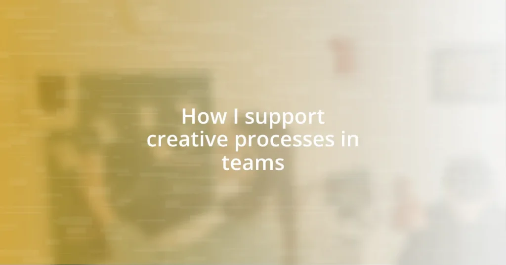 How I support creative processes in teams