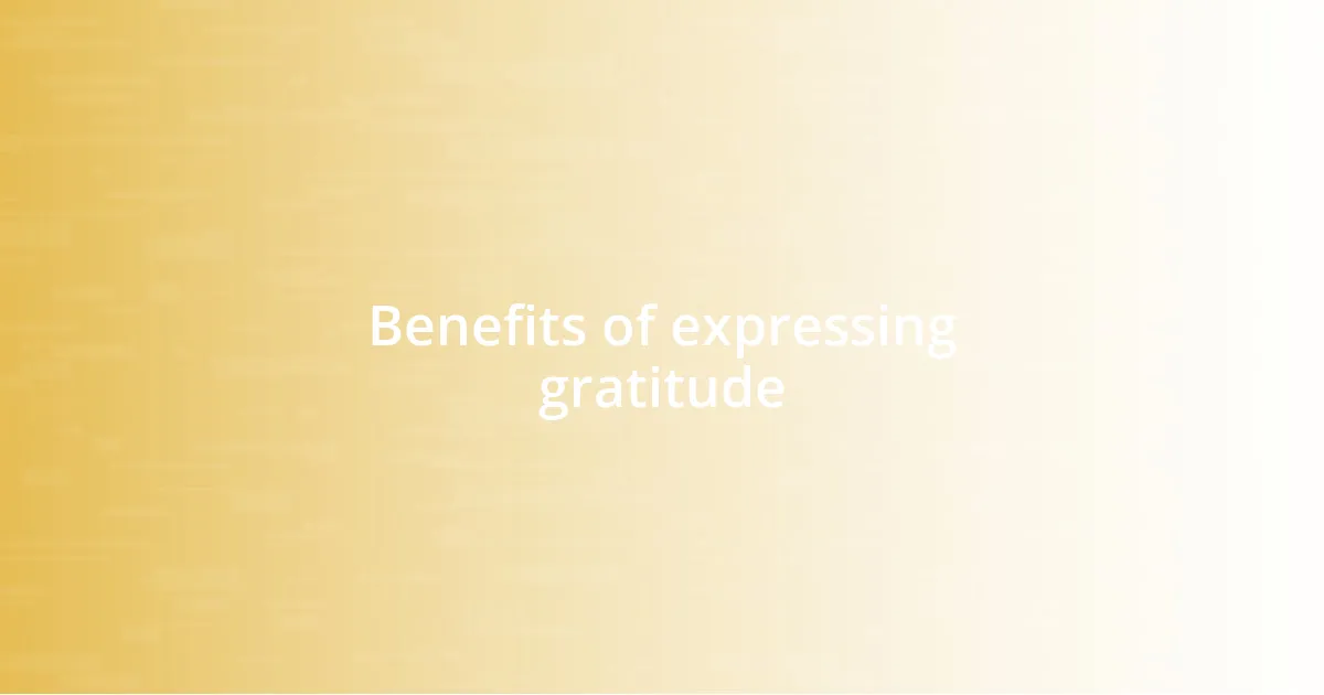 Benefits of expressing gratitude