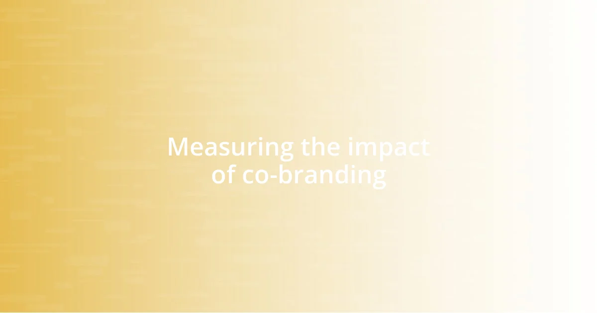 Measuring the impact of co-branding