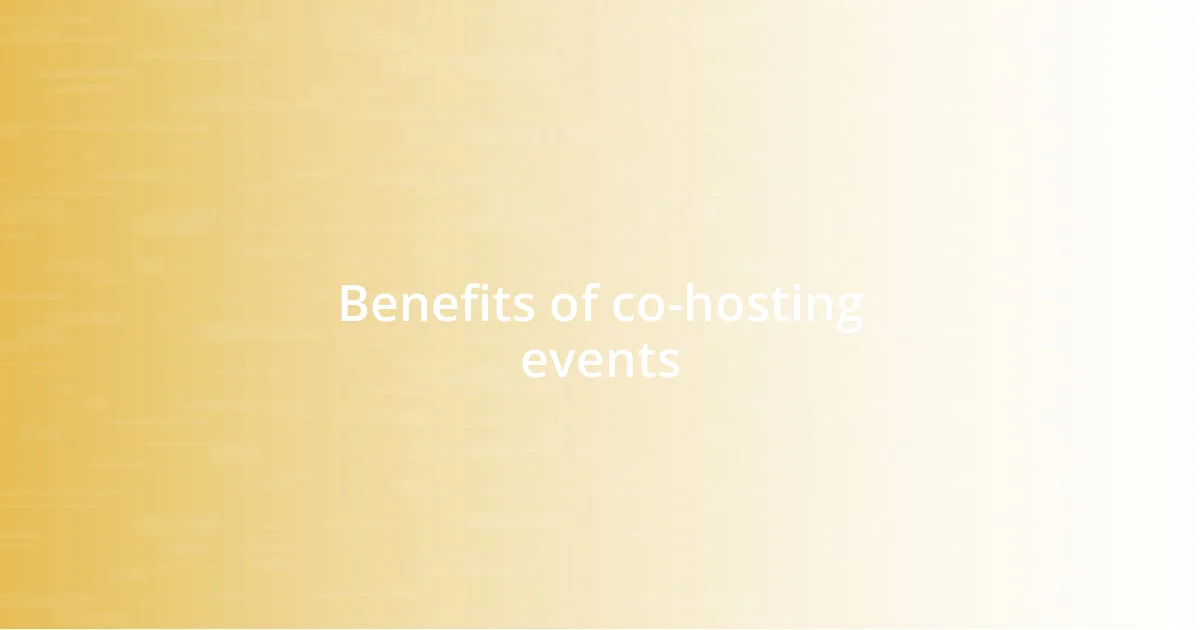 Benefits of co-hosting events